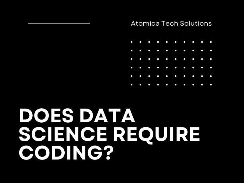 Does Data Science require coding