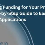 Earning Funding for Your Project A Step-by-Step Guide to Easy Grant Applications