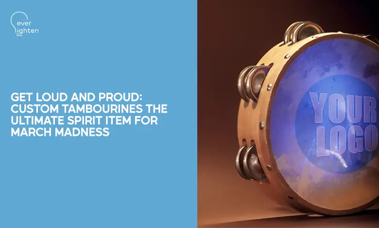 Get Loud and Proud_ Custom Tambourines the Ultimate Spirit Item for March Madness