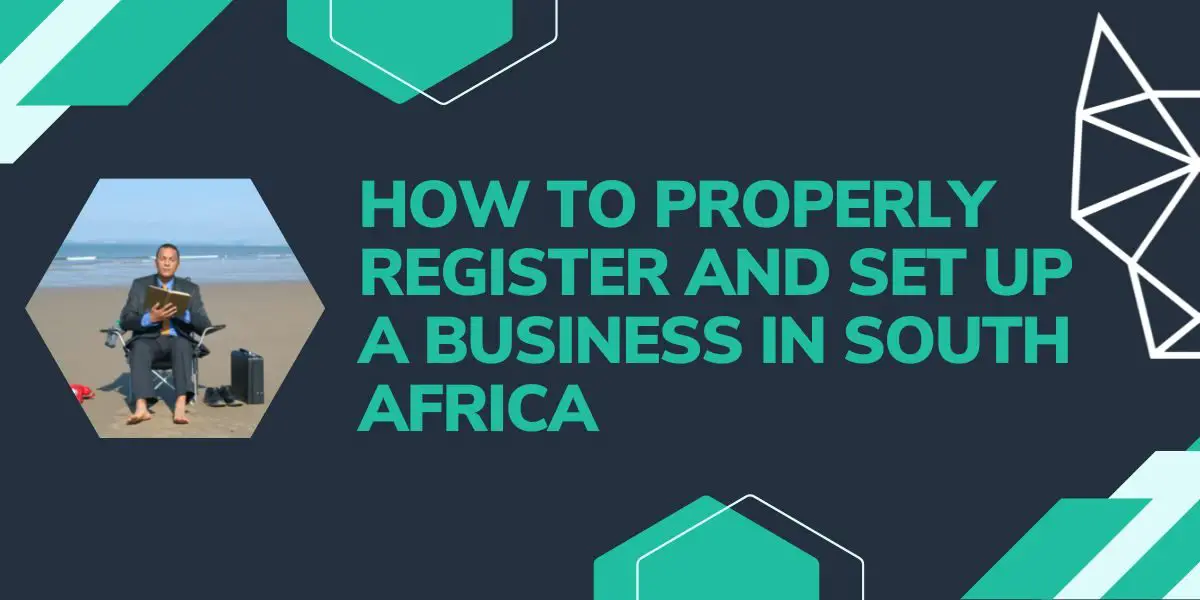 How to properly register and set up a business in South Africa