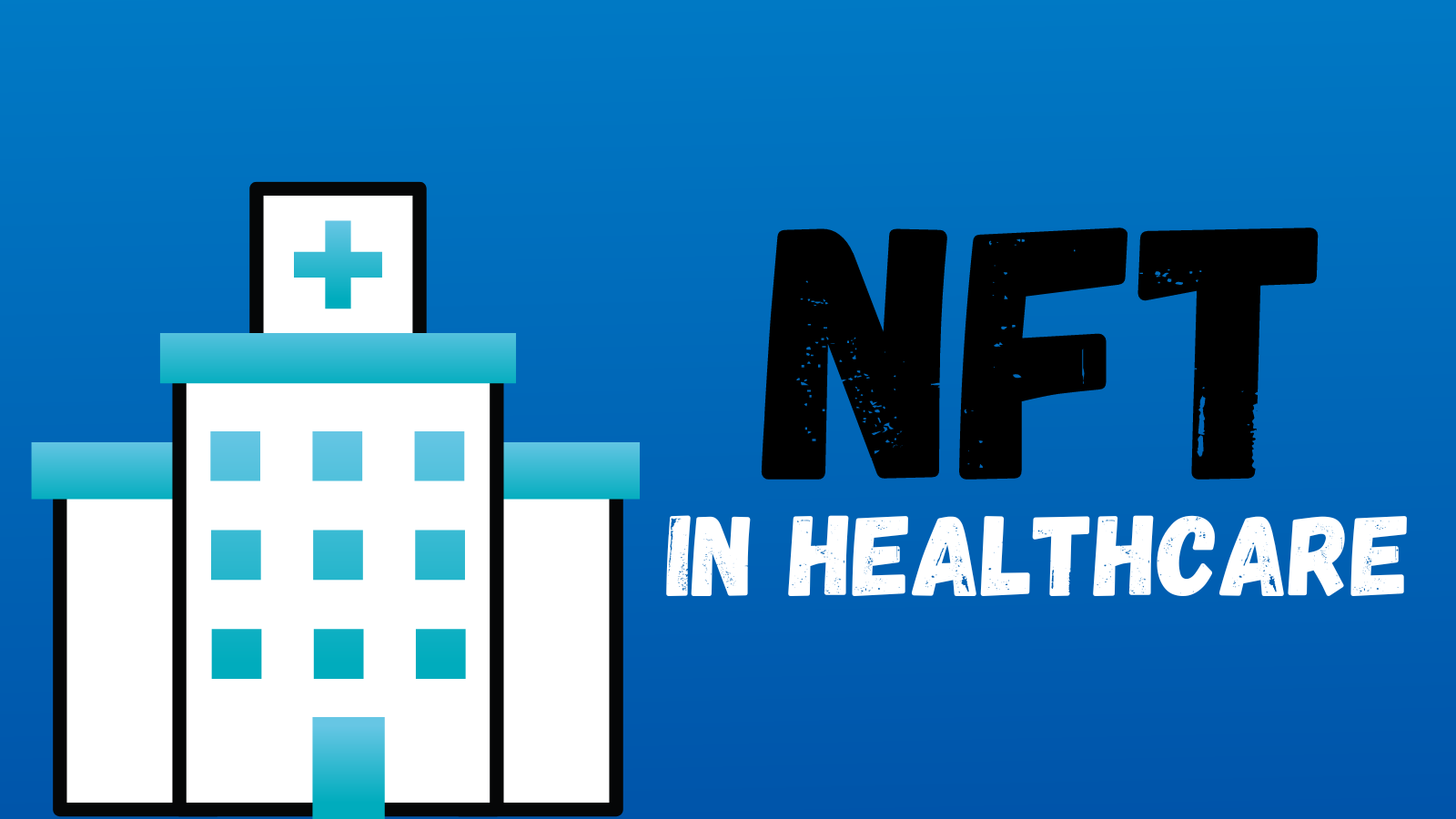 NFT in Healthcare
