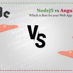 NodeJS-vs-AngularJS-Which-is-Best-for-your-Web-App-Development_1200_720