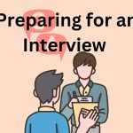 Preparing for an Interview in Order to Secure the Position (1)