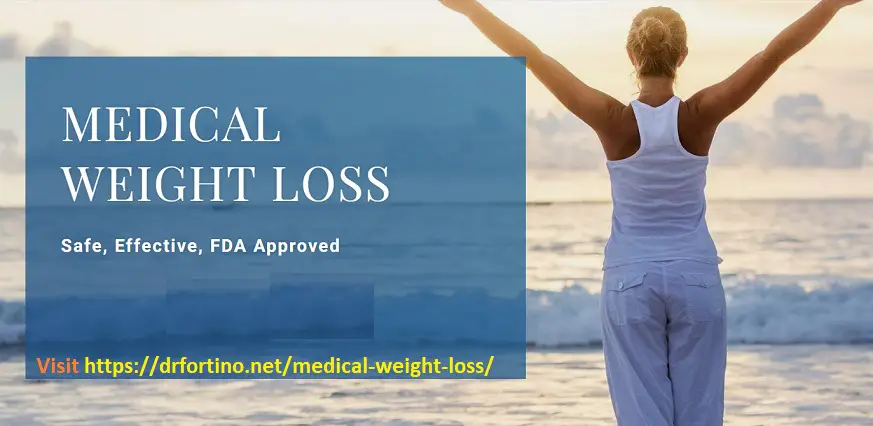 Start Your Weight Loss Program with Dr. Fortino