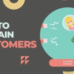 Tips to sustain customers