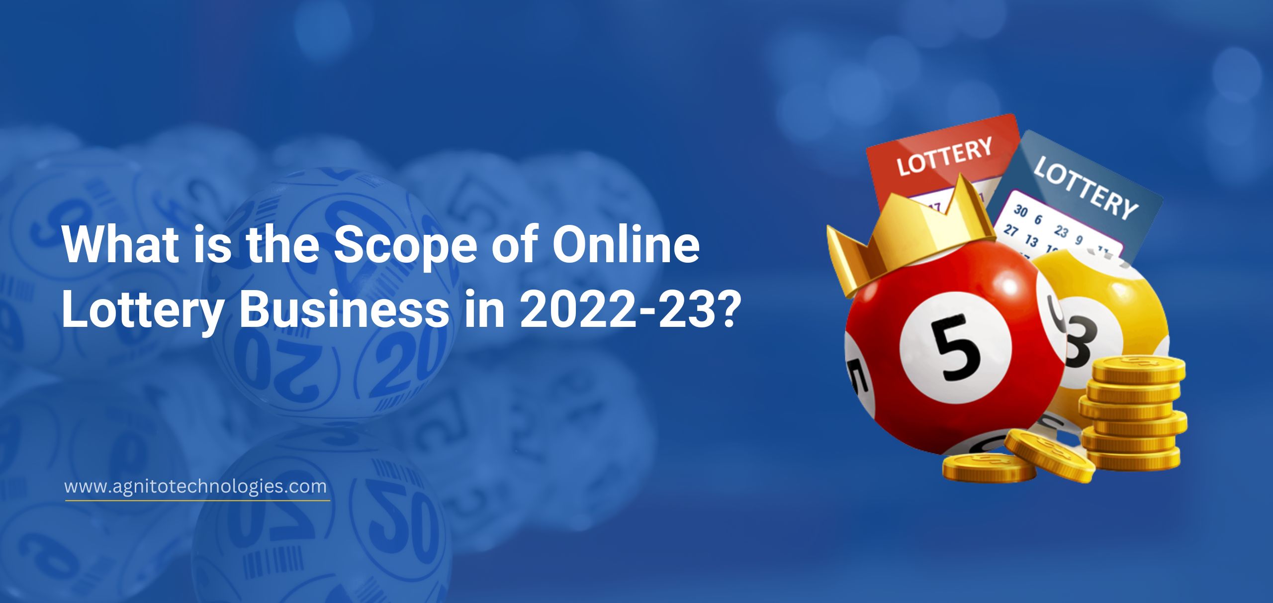 What is the Scope of Online Lottery Business in 2022-23