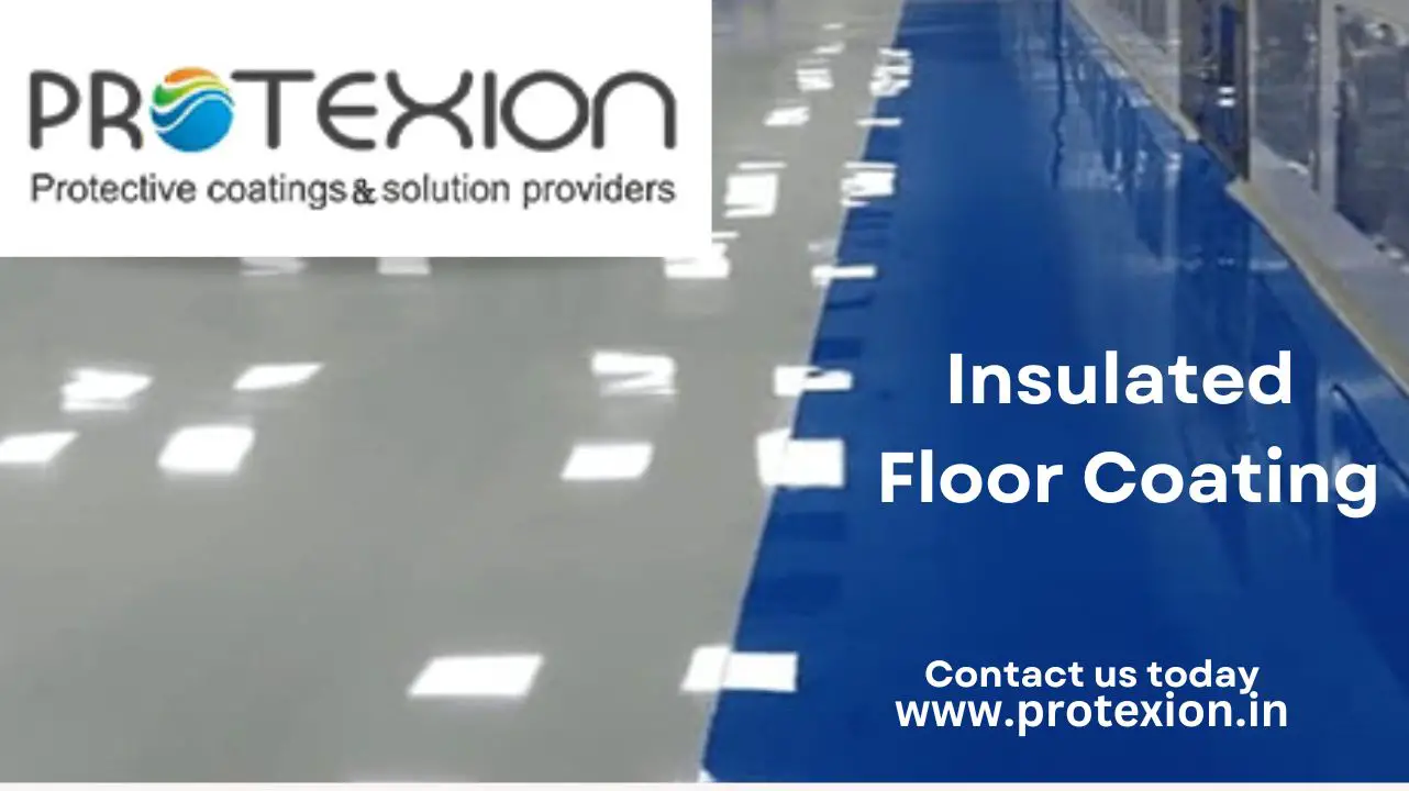 insulated floor coating.