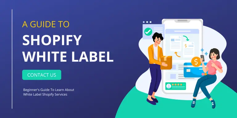 A Guide to Shopify White Label