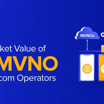 Benefits and market value of mvno for telecom operators