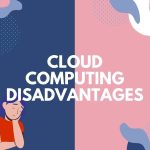 Cloud_Computing_Disadvantages