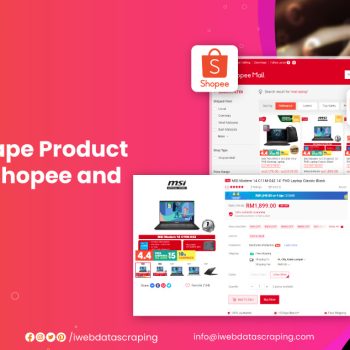 How-To-Scrape-Product-Data-from-Shopee-and-Lazada