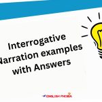 Interrogative Narration examples with Answers