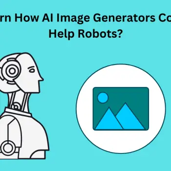 Learn How AI Image Generators Could Help Robots