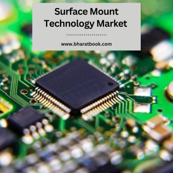 Surface Mount Technology Market