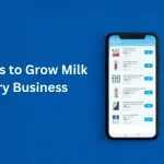 Top 10 Tips to Grow Milk Delivery Business