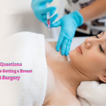 Top 6 Questions to Ask Before Getting a Breast Uplift Surgery