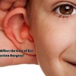What Elements Affect the Cost of Ear Reconstruction Surgery