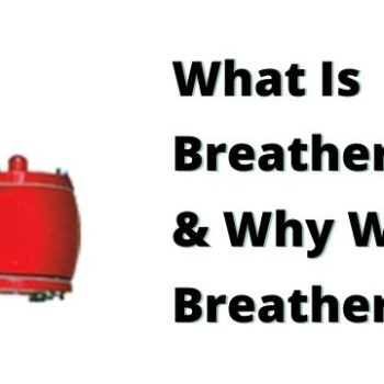 What-Is-Breather-Valve-Why-We-use-Breather-Valve