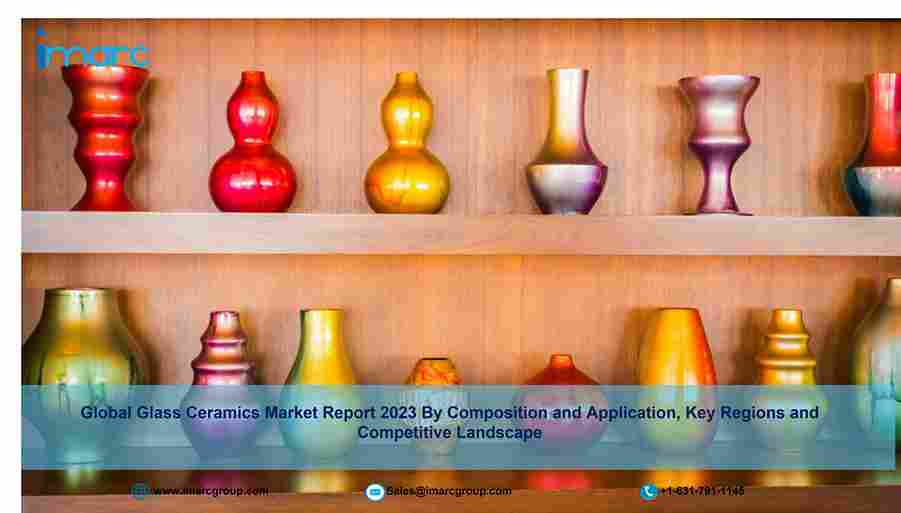 glass-ceramics-market-imarcgroup