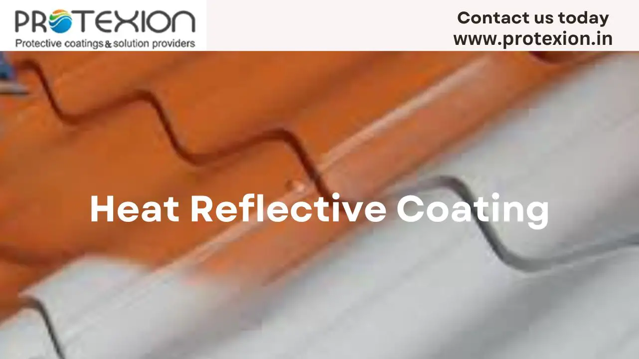 heat reflective coating.