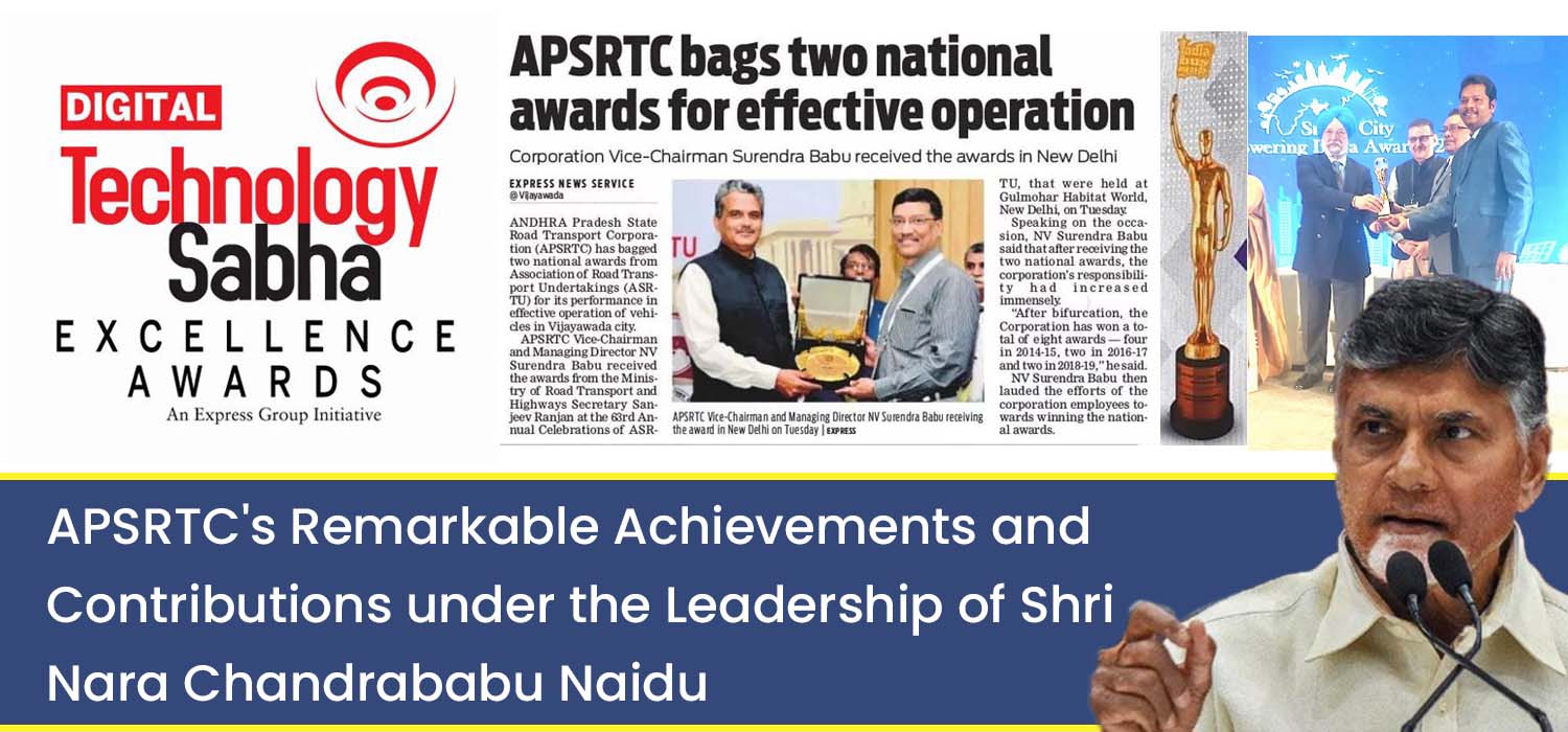 APSRTC's Remarkable Achievements and Contributions under the Leadership of Shri Nara Chandrababu Naidu