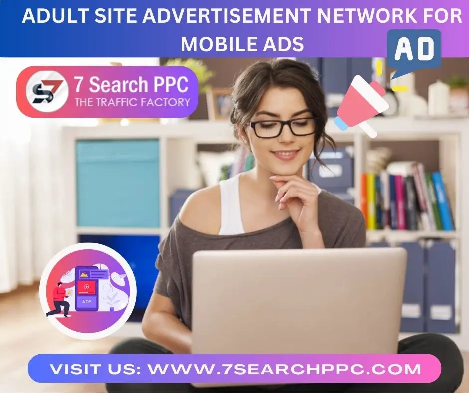 Adult Site Advertisement Network For Mobile Ads