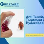 Anti Termite Treatment in Hyderabad  Pre Care Pest Control