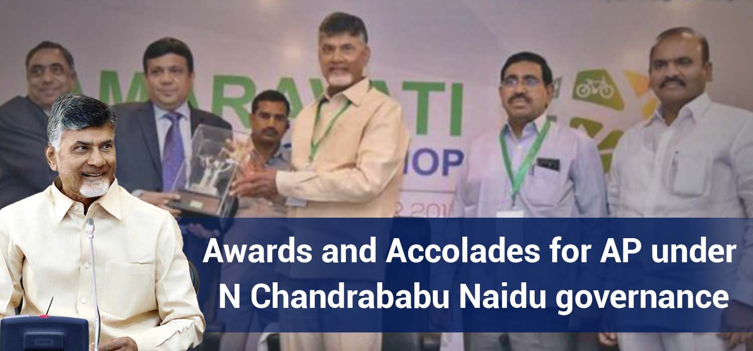 Awards and Accolades for AP under N Chandrababu Naidu governance