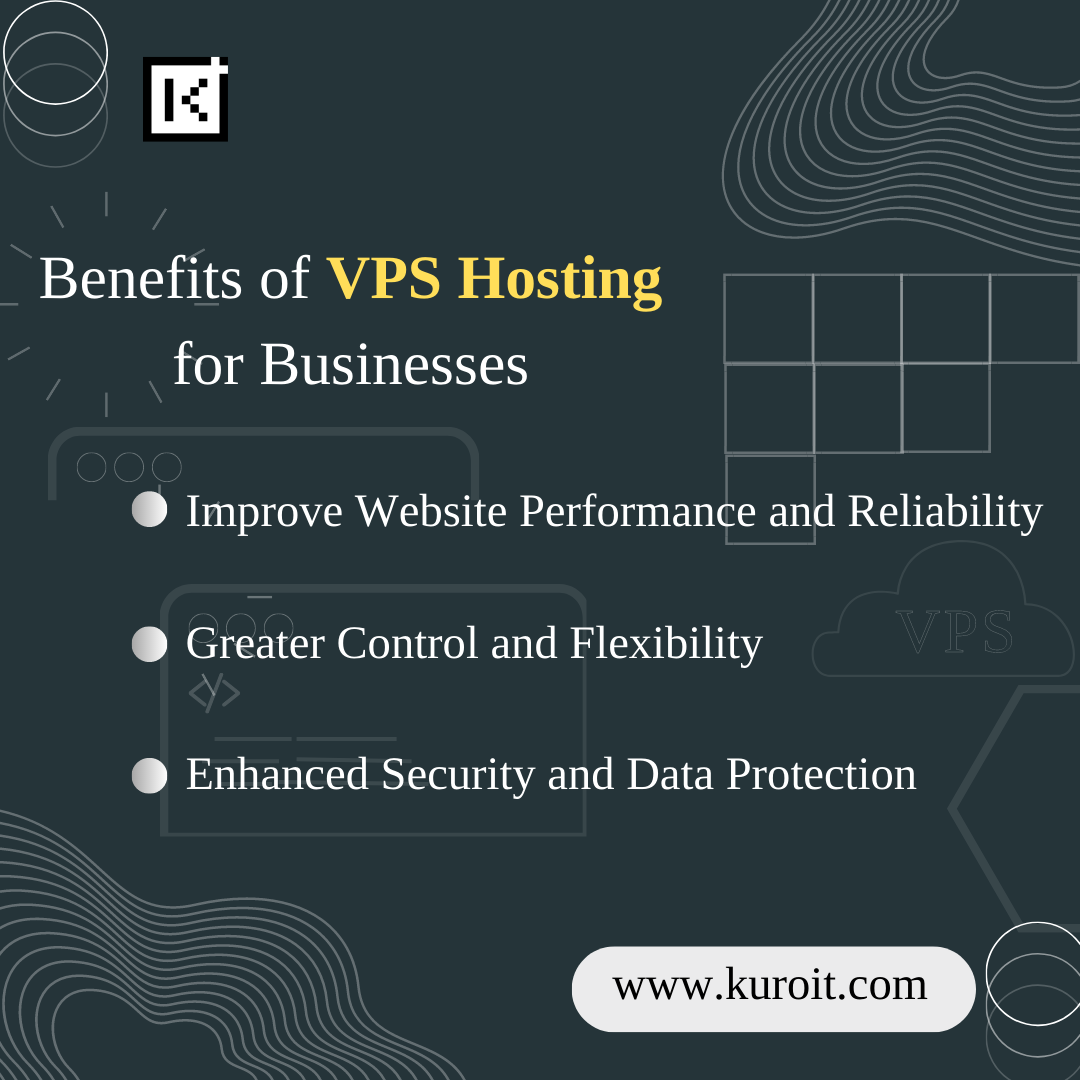Benefits of VPS Hosting for Businesses