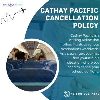 Cathay Pacific cancellation policy