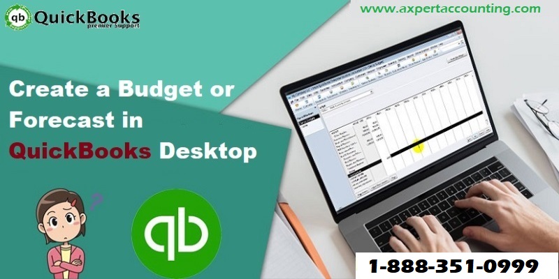 Create a budget or forecast in QuickBooks Desktop