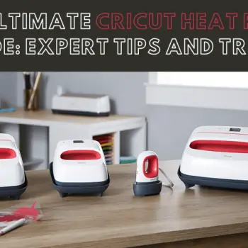 CricuThe Ultimate Cricut Heat Press Guide: Expert Tips and TricksPress Guide