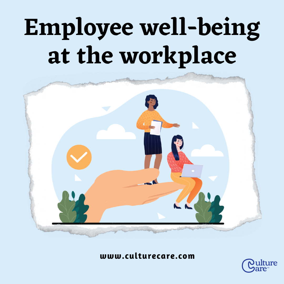 Employee well-being at the workplace