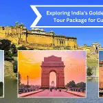 Exploring India's Golden Triangle A Perfect Tour Package for Cultural Enthusiasts