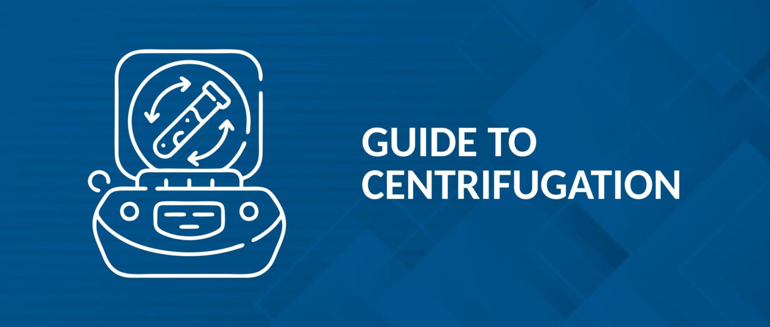 Guide To Centrifugation - Neuation Technologies
