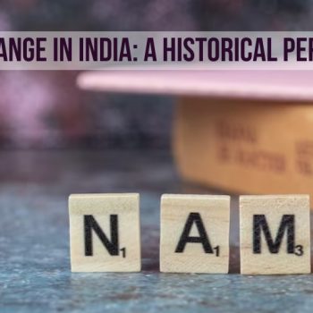 Name Change in India: A Historical Perspective