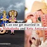 Rahu-Mahadasha-and-Ketu-Antardasha