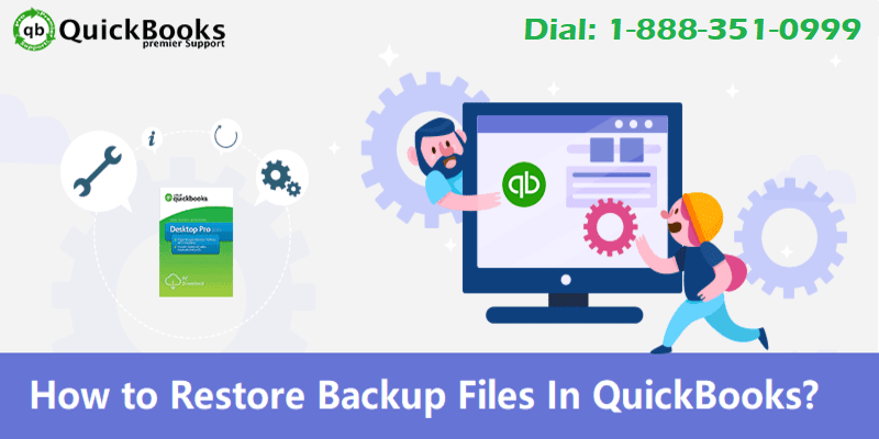 Restore a backup of your company files in QuickBooks Desktop