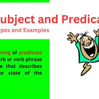 Subject and Predicates