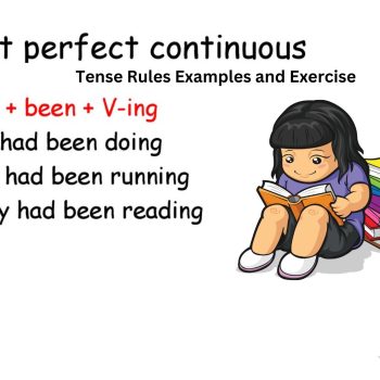 Tense Rules Examples and Exercise