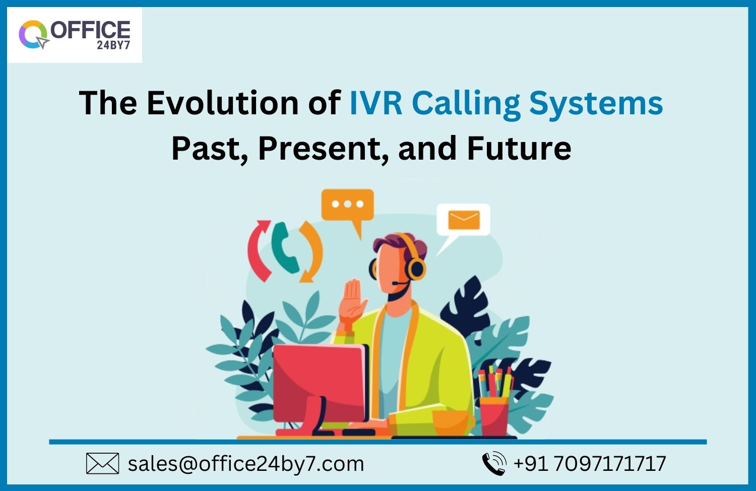 The Evolution of IVR Calling Systems