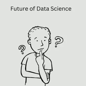 The Future of Data Science Trends and Predictions for 2023