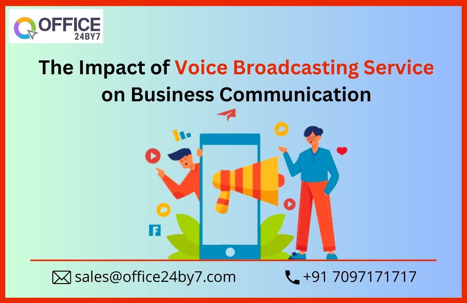 The Impact of Voice Broadcasting Service on Business Communication