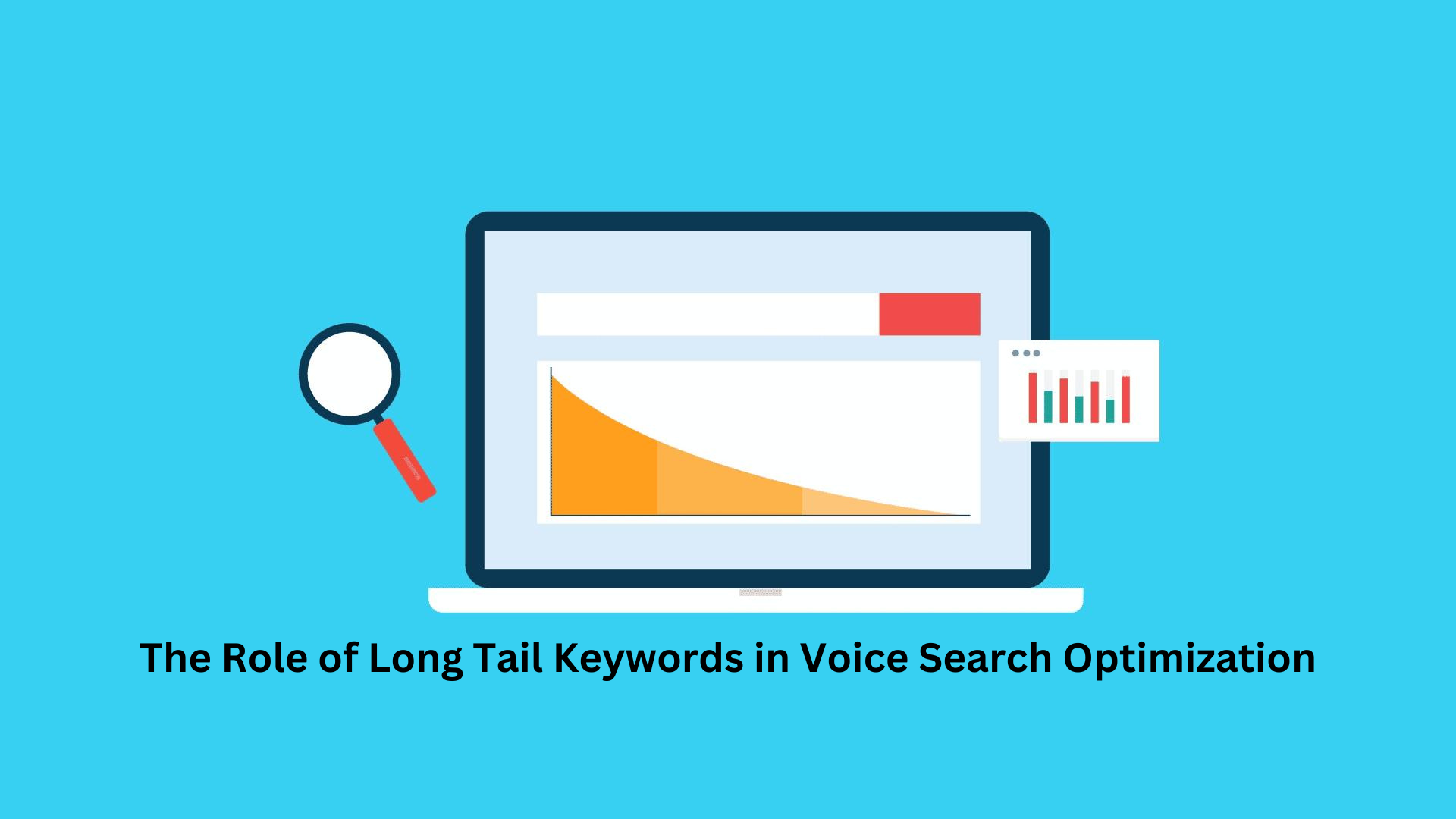 The Role of Long Tail Keywords in Voice Search Optimization