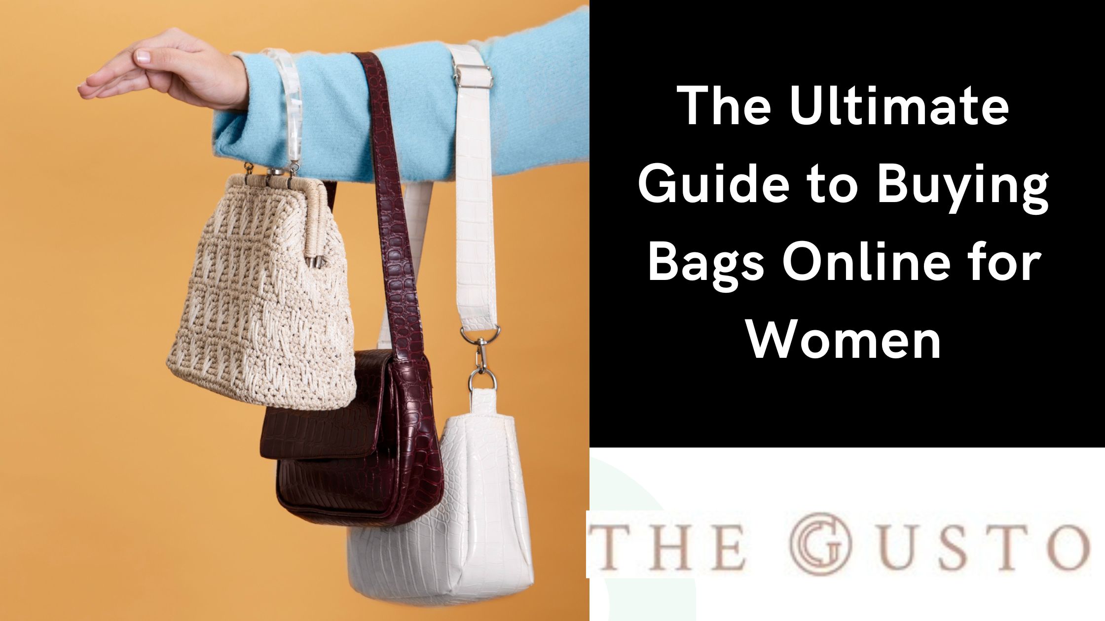 The Ultimate Guide to Buying Bags Online for Women