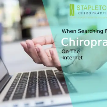 Tips When Searching For A Chiropractor On The Internet