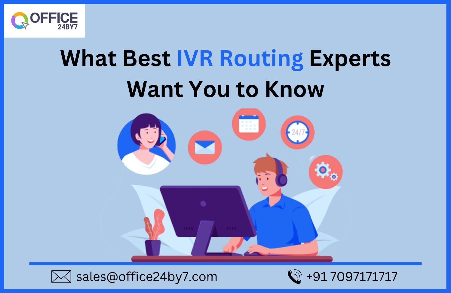 What Best IVR Routing Experts Want You to Know