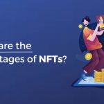 What are the advantages of NFTs