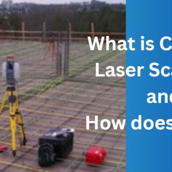 What is Concrete Laser Scannig