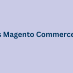 What-is-Magento-Commerce-Cloud-1